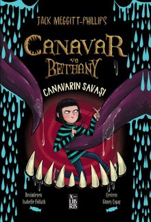 Canavar ve Bethany - Canavarın Savaşı
