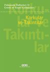 Psikanaliz Defterleri 11: Korkular Ve Takıntılar