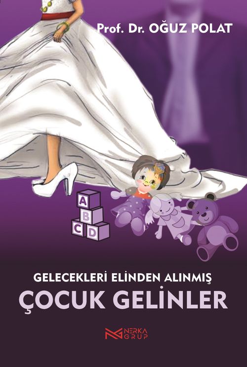Çocuk Gelinler & Gelecekleri Elinden Alınmış Kız Çocukları