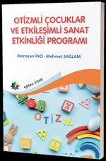 Zihinsel Yetersizliği Olan Çocuklarda Geometrik Kavramların Yapılandırmacı Öğrenme Yaklaşımı 
