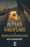 Alman Vakıfları / Bergama Dosyası