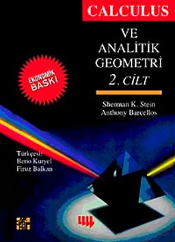 Calculus ve Analitik Geometri 2. Cilt (Ekonomik Baskı)