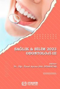Sağlık & Bilim 2023 Odontoloji -III