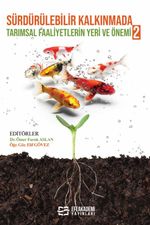 Sürdürülebilir Kalkınmada Tarımsal Faaliyetlerin Yeri ve Önemi 2