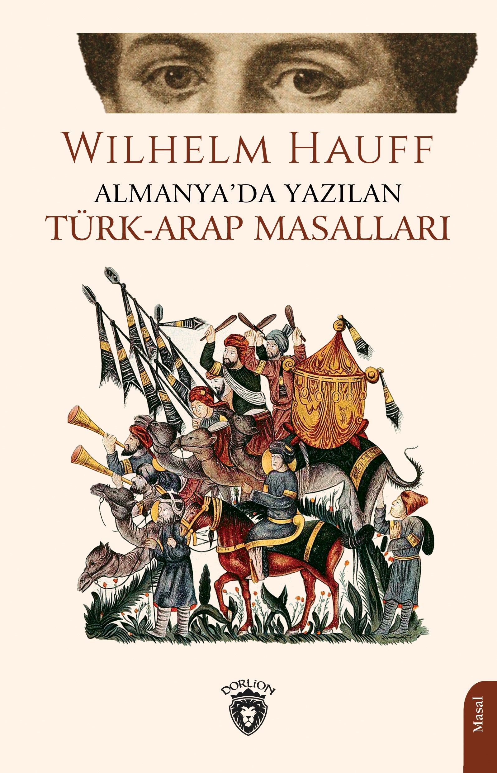Alfred de MONTEL(洋書) Almanya'da Yazılan Türk-Arap Masalları (Wilhelm Hauff) Fiyatı