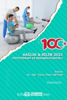 Sağlık & Bilim 2023 Fizyoterapi Ve Rehabilitasyon-I