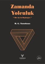 Zamanda Yolculuk & Herşeyin Başlangıcı Yelkovan