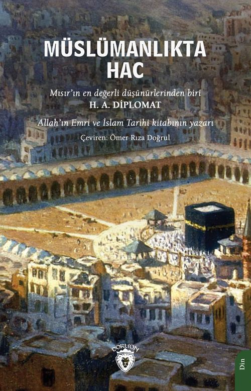 Müslümanlıkta Hac Farzın Önemi