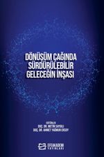 Dönüşüm Çağında Sürdürülebilir  Geleceğin İnşası