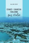 İstank&ouml;y & Yunanistan T&uuml;rklerinin Ge&ccedil;iş Rit&uuml;elleri