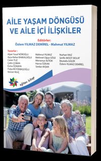 Aile Yaşam Döngüsü ve Aile İçi İlişkiler