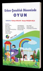 Erken Çocukluk Döneminde Oyun