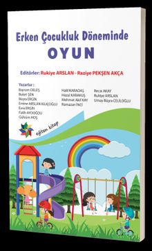 Erken Çocukluk Döneminde Oyun