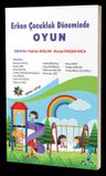 Erken Çocukluk Döneminde Oyun