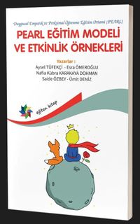 Pearl Eğitim Modeli ve Etkinlik Örnekleri