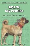 Kriz ve Dış Politika & Dış Politika &Uuml;zerine Okumalar 8