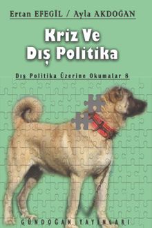 Kriz ve Dış Politika & Dış Politika Üzerine Okumalar 8
