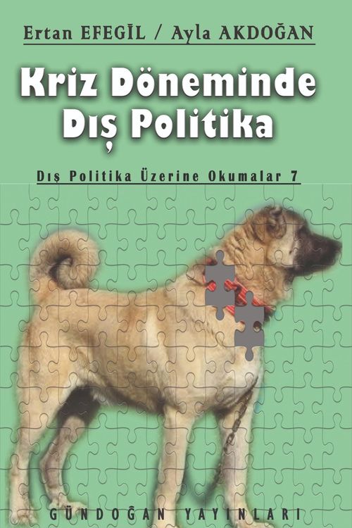 Kriz Döneminde Dış Politika & Dış Politika Üzerine Okumalar 7