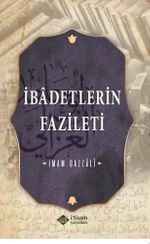 İbadetlerin Fazileti