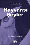 Hayvansı Şeyler