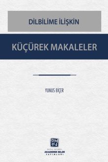 Dilbilime İlişkin & Küçürek Makaleler