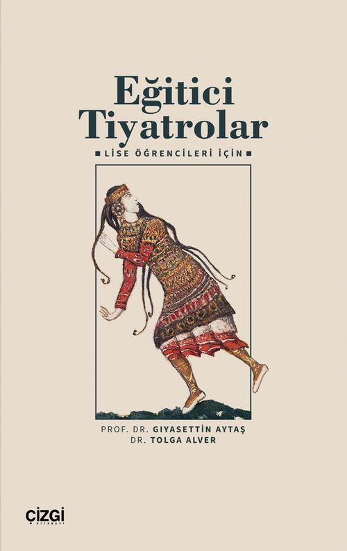 Eğitici Tiyatrolar & Lise Öğrencileri İçin