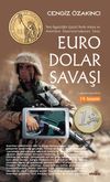 Euro-Dolar Savaşı & Yeni-İşgalciliğin İ&ccedil;y&uuml;z&uuml; Perde Arkası ve Amerikan İmparatorluğu'nun Sonu