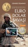 Euro-Dolar Savaşı & Yeni-İşgalciliğin İçyüzü Perde Arkası ve Amerikan İmparatorluğu'nun Sonu