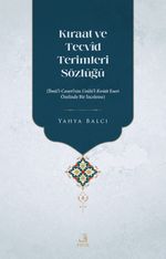 Kıraat ve Tecvîd Terimleri Sözlüğü