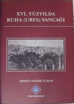 XVI. Yüzyılda Ruha (Urfa) Sancağı / 13-Z-145