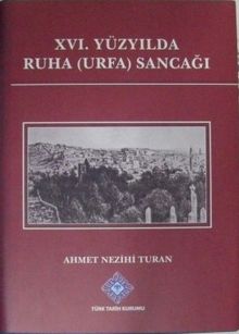 XVI. Yüzyılda Ruha (Urfa) Sancağı / 13-Z-145