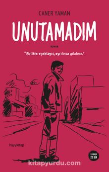 Unutamadım - Caner Yaman