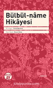 Bülbül-name Hikayesi - Hasan Aktaş
