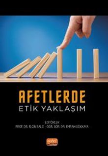 Afetlerde Etik Yaklaşım