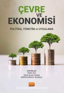 Çevre ve Ekonomisi & Politika, Yönetim ve Uygulama