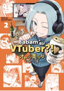 Babam Bir VTuber?!” 2