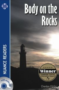 Body on the Rocks +Audio (Nuance Readers Level–6)