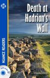 Death at Hadrian's Wall +Audio (Nuance Readers Level&ndash;2)