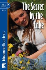 The Secret by the Lake +Audio (Nuance Readers Level–2) A1+