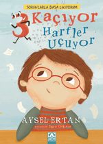 3 Kaçıyor Harfler Uçuyor