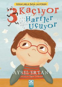 3 Kaçıyor Harfler Uçuyor