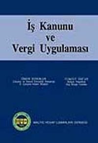 İş Kanunu ve Vergi Uygulaması