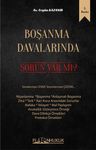 Boşanma Davalarında Sorun Var Mı?