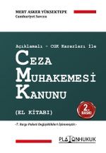 Açıklamalı-Cgk Kararları İle Ceza Muhakemesi Kanunu (El Kitabı) 