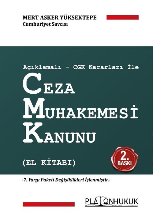 Açıklamalı-Cgk Kararları İle Ceza Muhakemesi Kanunu (El Kitabı) 