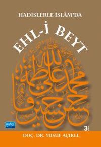 Hadislerle İslam'da Ehl-i Beyt