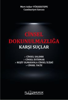 Cinsel Dokunulmazlığa Karşı Suçlar 