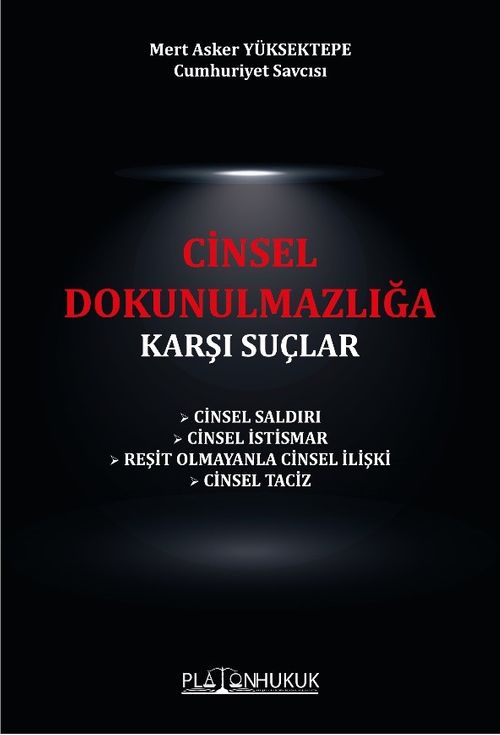 Cinsel Dokunulmazlığa Karşı Suçlar 