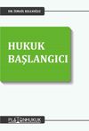 Hukuk Başlangıcı