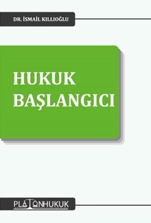Hukuk Başlangıcı 